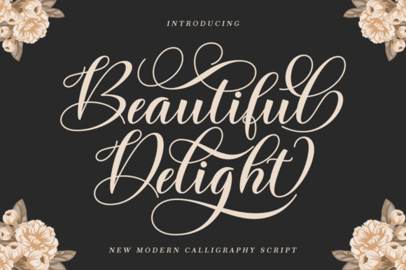 Beautiful Delight: A Romantic Script Typeface Review