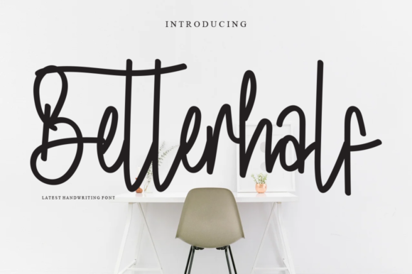 Betterhalf: The Elegant Handwritten Font for Your Brand