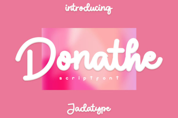 Donathe: A Cute Cursive Handwritten Font for Branding