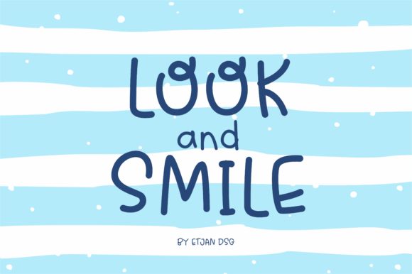 Look and Smile: A Playful Handwritten Font for Campaigns