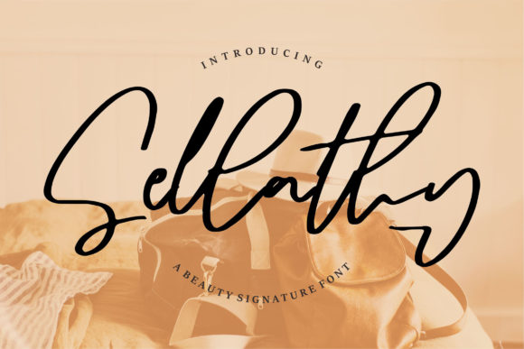 Sellathy: A Premium Handwritten Font for Editorial Design