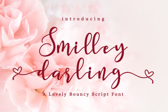 Smilley Darling: A Script Font for Campaigns